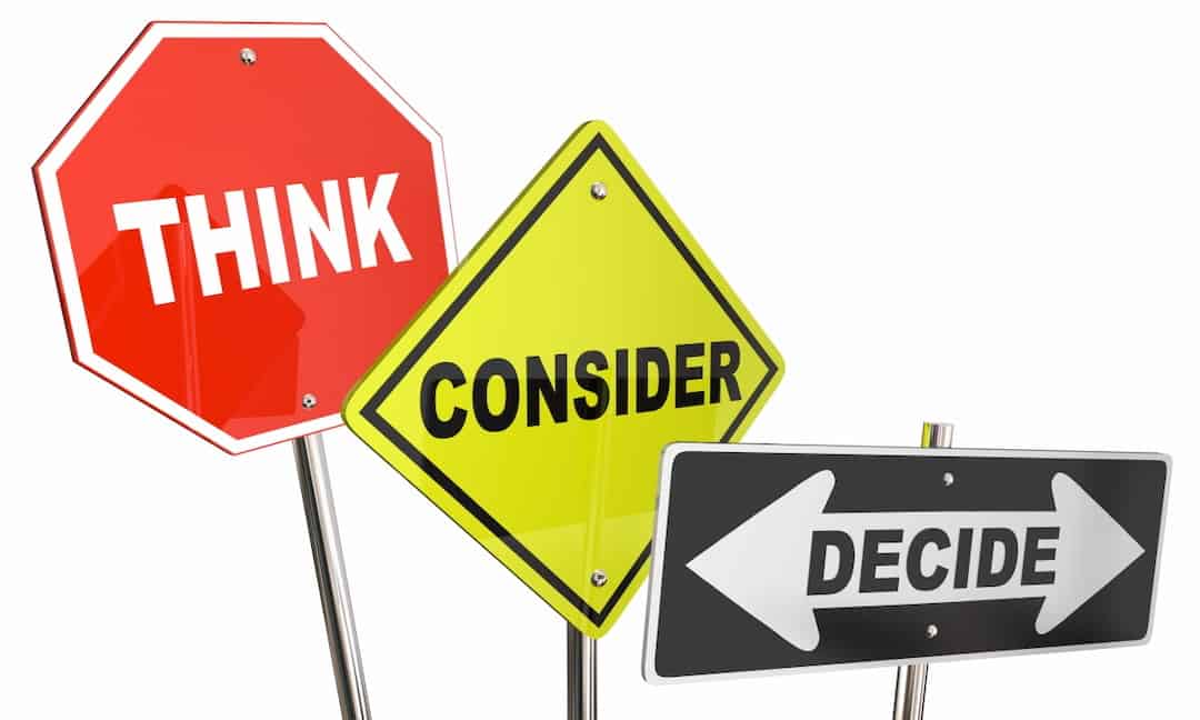 Think, consider and decide signs